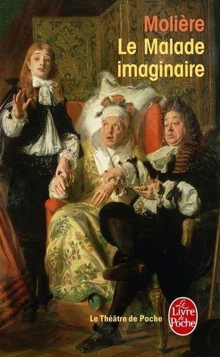 Le Malade imaginair