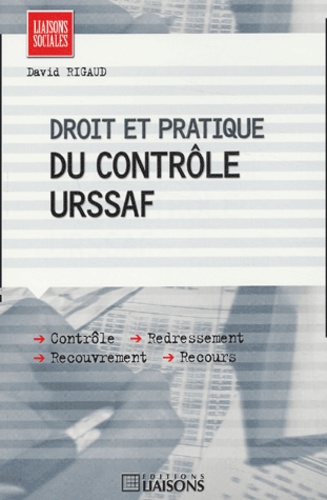 Droit et pratique du contrôle URSSAF