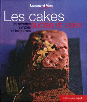 Les cakes sucrés et salés
