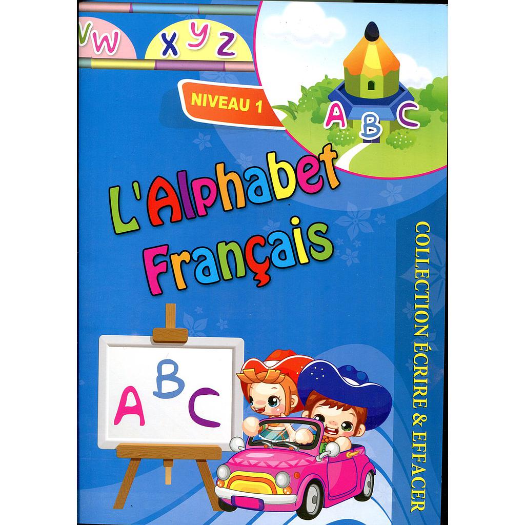 Collection écrire et effacer L'alphabet français - Niveau 1