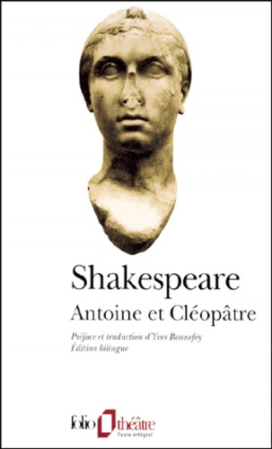 Antoine et Cléopâtre  - Edition bilingue