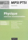 Physique Exercices incontournables MPSI-PTSI - nouveau programme