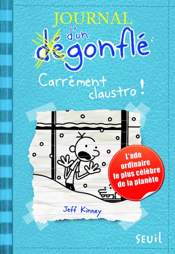Journal d'un dégonflé Tome 6 - Carrément Claustro !