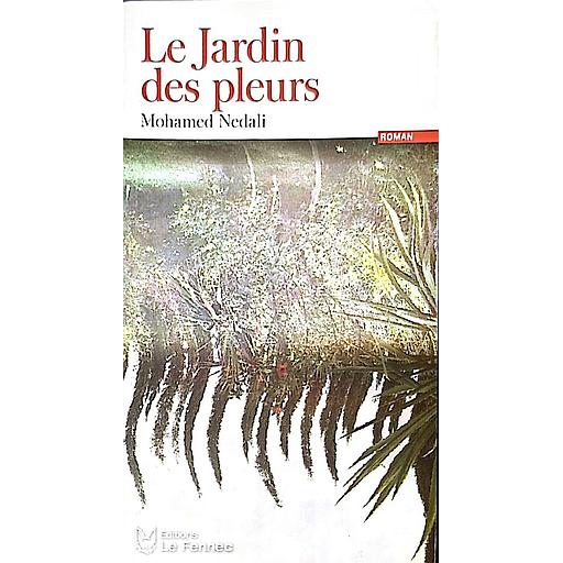 Le jardin des pleurs