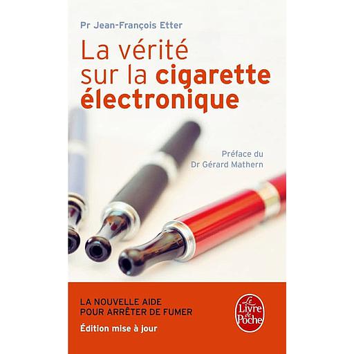 La vérite sur la cigarette électronique  - La nouvelle aide pour arrêter de fumer