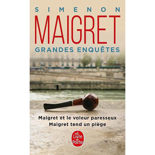 Les grandes enquètes de Maigret  - Maigret et le voleur paresseux; Maigret tend un piège