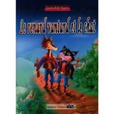 Collection Lumière de la Sagesse : Le renard vantard et le chat