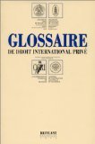 Glossaire de droit international privé