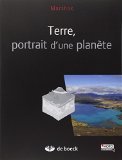 Terre, portrait d'une planète