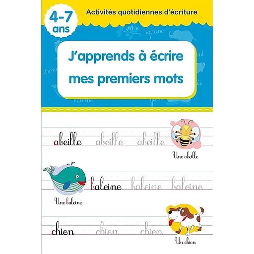 J'apprends à écrire mes premiers mots