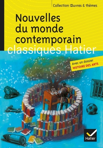 Nouvelles du monde contemporain  - Skarmeta, Le Clézio, Daeninckx, Tournier