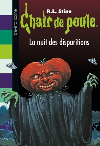 Chair de poule Tome 73 - La Nuit Des Disparitions