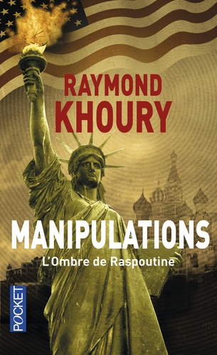 Manipulations  - L'ombre de Raspoutin