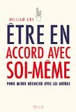 Etre en accord avec soi-même : Pour mieux négocier avec les autres