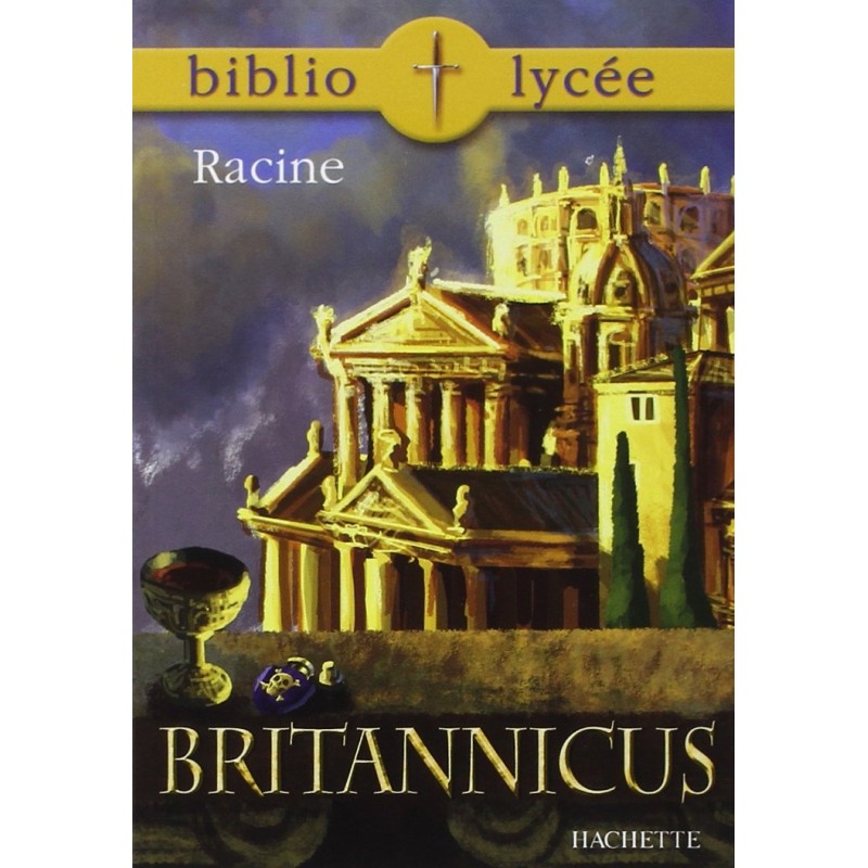 Britannicus - Bibliolycée