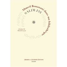 Ahmed Bouanani dans ma bibliothèque