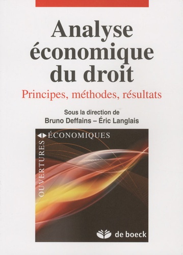 Analyse économique du droit  - Principes, méthodes, résultats