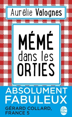 Mémé dans les orties