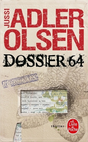 Les Enquêtes du Département V Tome 4 - Dossier 64