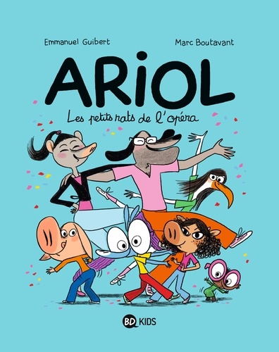 Ariol Tome 10 - Les petits rats de l'Opéra