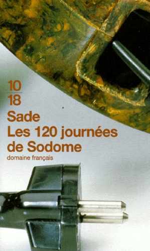 Les 120 journées de Sodome ou l'école du libertinag