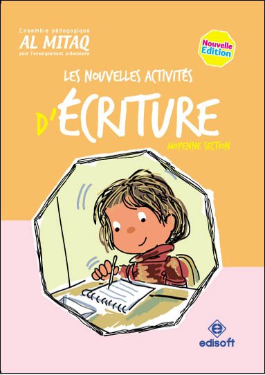 Les nouvelles activités d'écriture 4/5 NE 2017