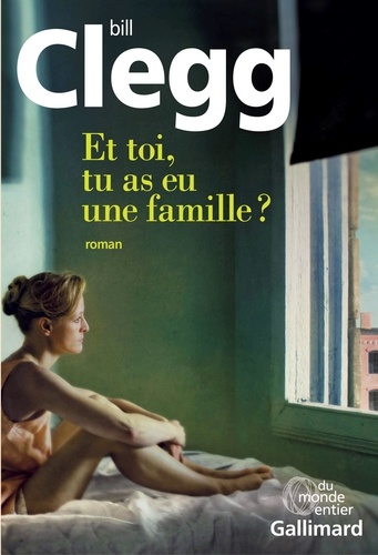 Et toi, tu as eu une famille ?