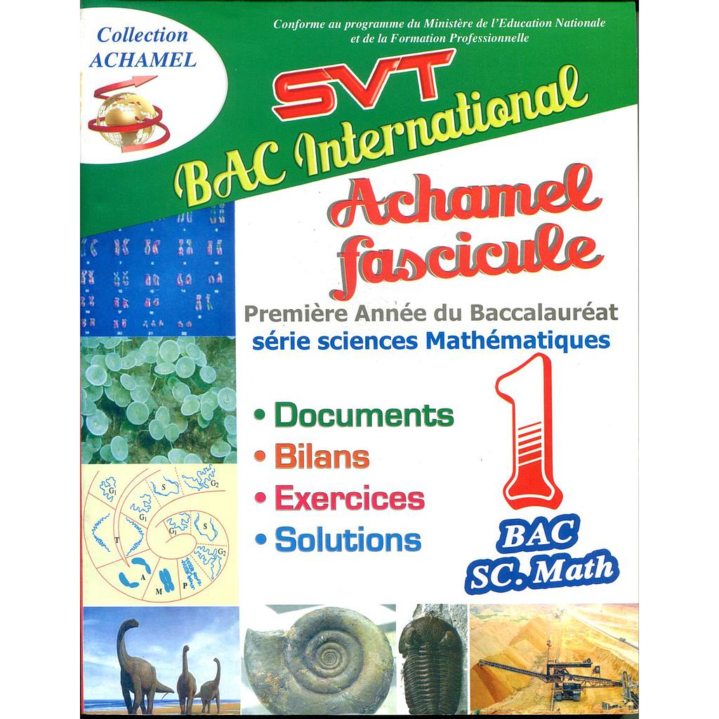 Achamel fascicule SVT 1 anneé bac sc.math