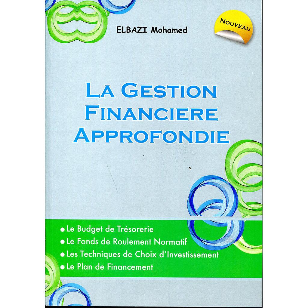 La Gestion financière approfondie