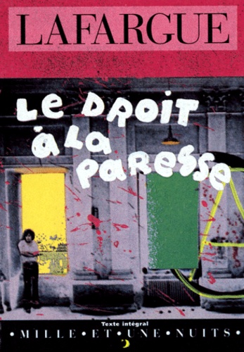 Le droit à la paress