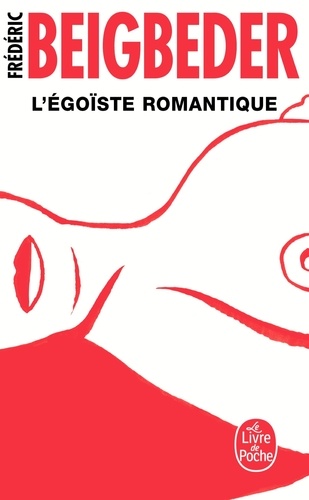 L'égoïste romantiqu