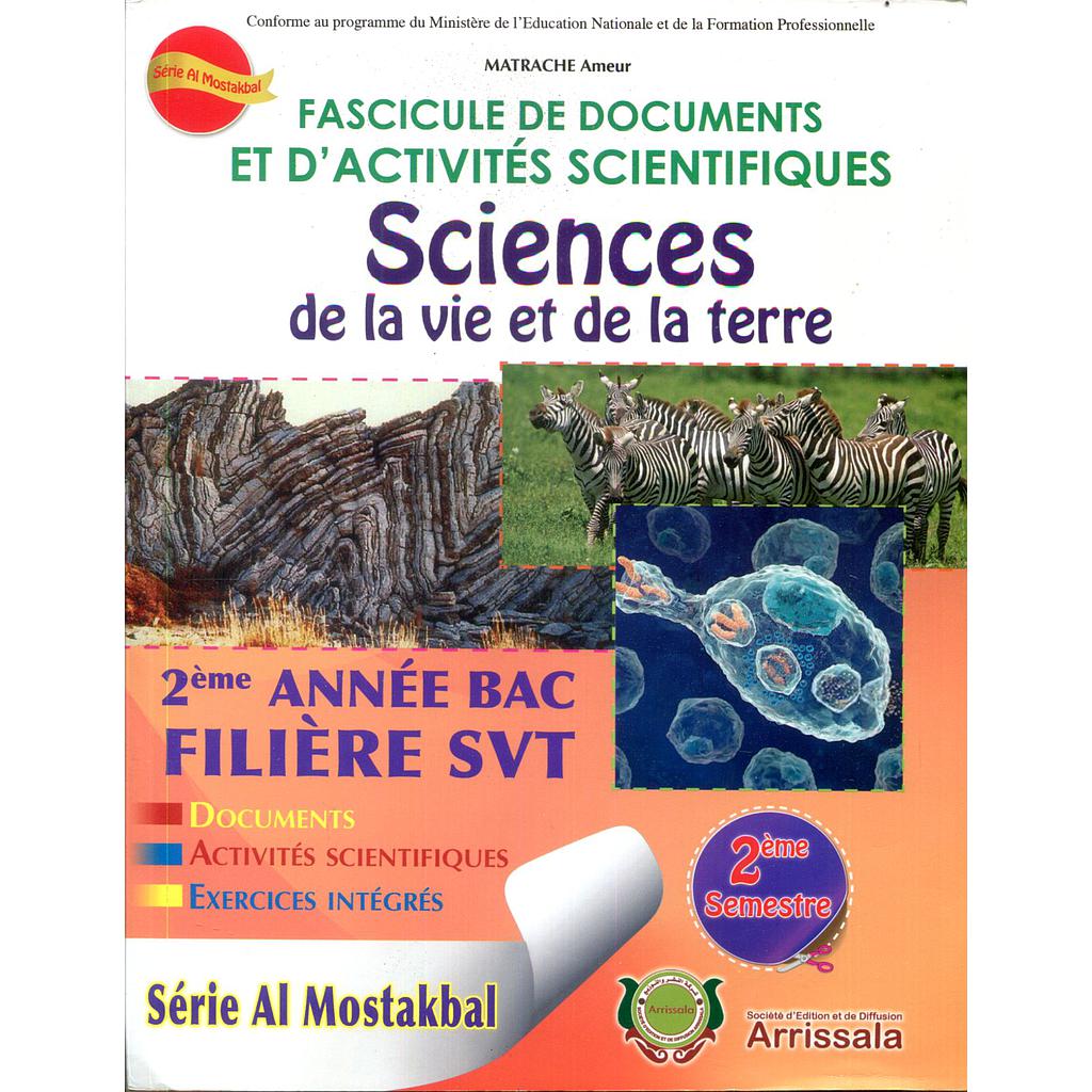 Fascicule de Documents SVT 2 Bac SVT Sem 2 - Série Al Mostakbal