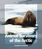 Animal Survivors of the Arctic