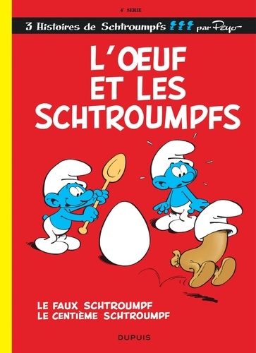 Les Schtroumpfs Tome 4