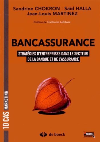 Bancassurance  - Stratégies d'entreprises dans le secteur de la banque et de l'assurance