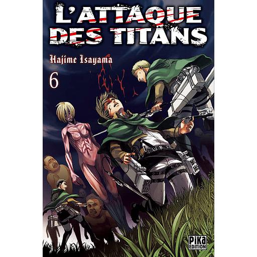 L'attaque des titans Tome 6