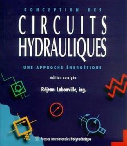 Conception des circuits hydrauliques  - Une approche énergétique
