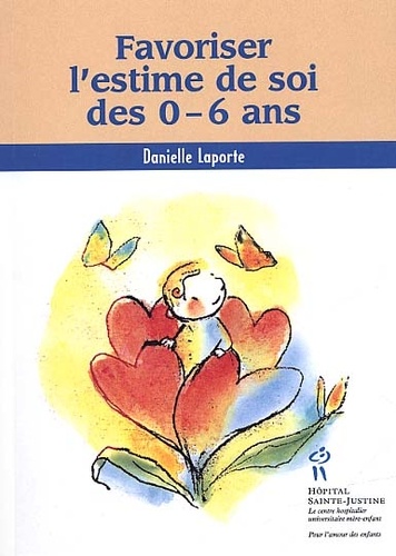Favoriser l'estime de soi des 0-6 ans