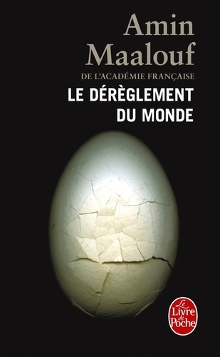 Le Dérèglement du monde  - Quand nos civilisations s'épuisent