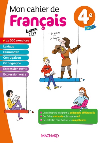 Mon cahier de français 4e - 2017