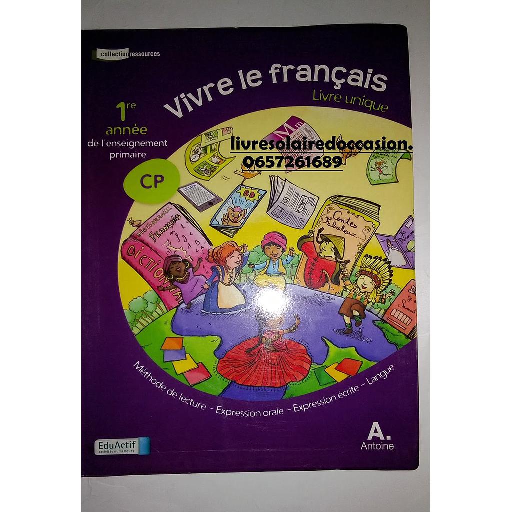 VIVRE LE FRANCAIS CP LIVRE