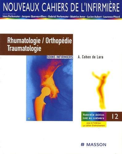 Rhumatologie, orthopédie et traumatologie  - Soins infirmiers