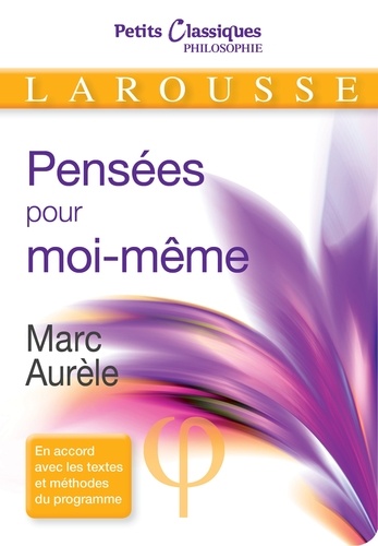 Pensées pour moi-même  - Morceaux choisis