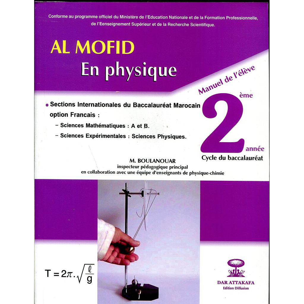 Al Moufid en physique 2éme bac Options  Sc PC-Math
