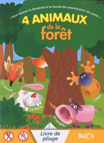 4 animaux de la forêt - Livre de pliage