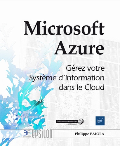 Microsoft Azure  - Gérez votre Système d'Information dans le Cloud