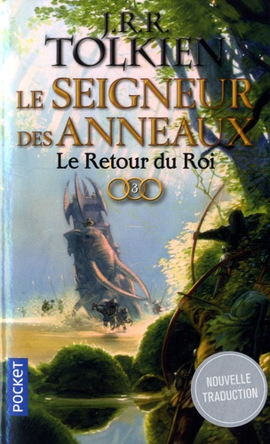 Le Seigneur des Anneaux Tome 3 - Le retour du roi