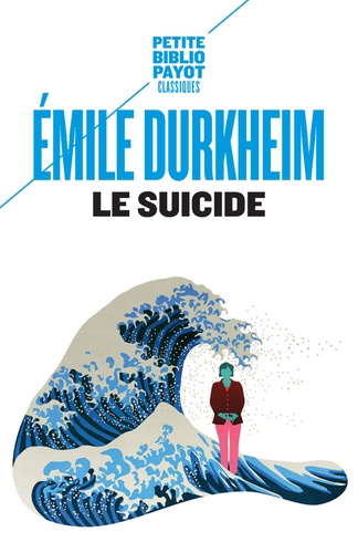 Le suicide  - Etude de sociologie