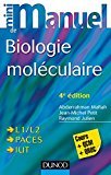 Mini Manuel de Biologie moléculaire - 4e éd. - Cours + QCM + QROC