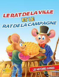 Les histoires avisées : Le rat de la ville et le rat de la campagne